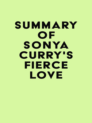 cover image of Summary of Sonya Curry's Fierce Love